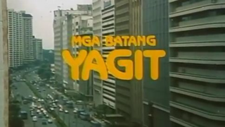 Mga Batang Yagit 1984 classic drama movie