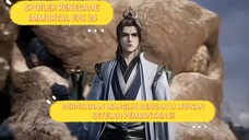 RENEGADE IMMORTAL EPISODE 24 SUB INDO