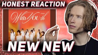 HONEST REACTION to TWICE - 'NEW NEW'