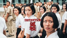 [Vietsub - Trạm Đài Loan] 返校 / Fan xiao / Phản Hiệu / Detention (2019) | Trở lại mái trường