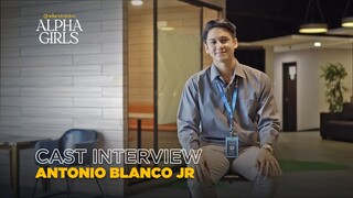 Alpha Girls | Cast Interview | Antonio Blanco Jr as Nino