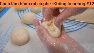 Cách làm bánh mì cà phê #12
