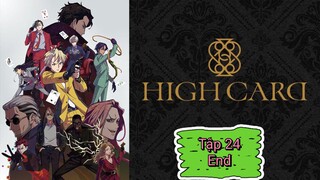HIGH CARD - Tập 24