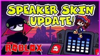 SPEAKER SKIN UPDATE! 7 NEW ANIMATIONS! (Roblox Funky Friday)