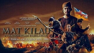 Mat Kilau | 2022 |