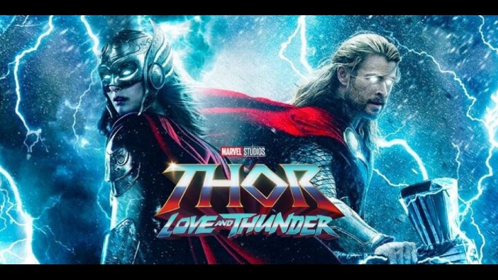Ep. 35 - Thor Love Of Thunder ธอร์ด้วยรักและอัสนี