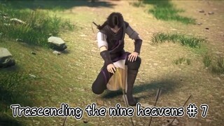 Trascending the nine heavens # 7