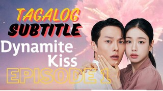 Dynamite Kiss Episode 1 Tagalog Subtitle