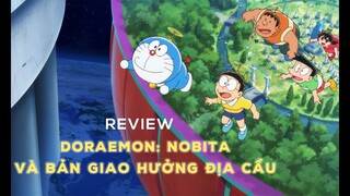 Review Doraemon: Nobita Và Bản Giao Hưởng Địa Cầu - Âm nhạc có thể xua tan cái ác | TGT