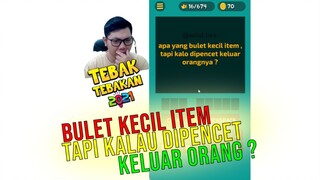 Bulet kecil item, tapi kalau dipencet keluar orang ? - Tebak Tebakan Bagian 4