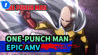 [One-Punch Man AMV] Siêu bùng cháy!!!_1