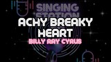 ACHY BREAKY HEART - BILLY RAY CYRUS | Karaoke Version