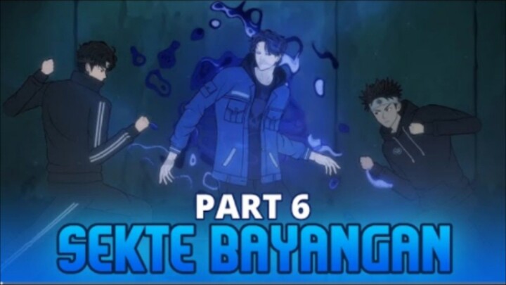SEKTE BAYANGAN PART 6 - Animasi Drama Series