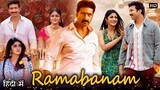 Ramabanam - 2023 - (Hindi Dubbed) - Gopichand, Dimple Hayathi, Jagapathi Babu