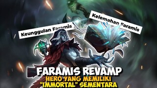 MAGE Ini Memiliki Immortal Sementara !!! Inilah Keunggulan Dan Kelemahan Hero FARAMIS REVAMP