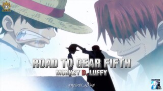 ONE PIECE 25TH TV ANIMATION, ROAD TO GEAR FIFTH - MONKEY D. LUFFY, ROYALTY[AMV]