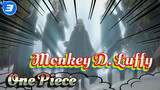 Monkey D. Luffy | Selamat datang Raja Laut Kelima_3