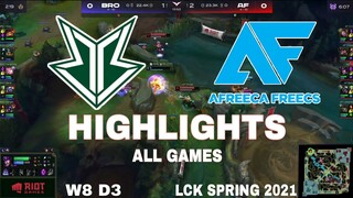 Highlight BRO vs AF All Game LCK Mùa Xuân 2021  LCK Spring 2021  Fredit BRION vs Afreeca Freecs