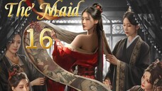 16  女仆 Nǚpū [The Maid]..... 🇨🇳