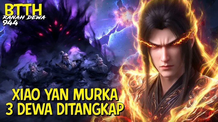 Xiao Yan Murka! 3 Dewa Terkuat Ditangkap Musuh!  -  Spoiler Donghua BTTH Ranah Dewa
