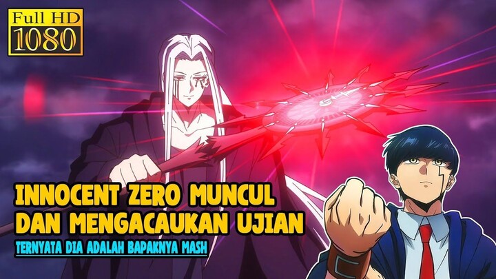 INNOCENT ZERO MUNCUL DAN MENGAKU SEBAGAI AYAH MASH - MASHLE S2 (Part 2)