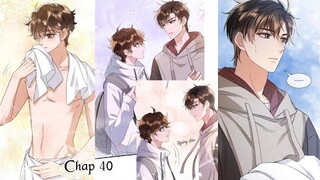 TRẠCH MỘC NHI TÊ ~ CHAP 40: Em đến tìm anh cũng không ngại khổ || truyện tranh đam mỹ | truy thê