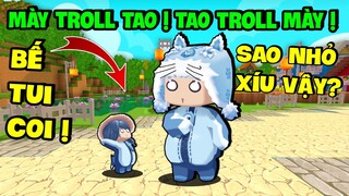 MẶP DORAM HÓA TÝ HON TROLL MEOWPEO MÀY LÀ TAO HAY BỊ MÀY LÀ TAO TROLL ?? TRONG MINI WORLD