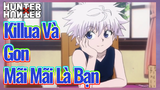 Killua Và Gon Mãi Mãi Là Bạn