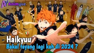 Hmm bakal tayang nggk yaa di 2024? [bahas anime] Haikyuu