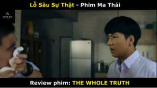 REVIEW PHIM : Lỗ sâu sự thật (p4) #rvphimmathai