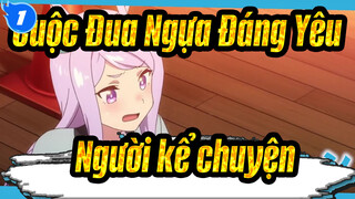 Cuộc Đua Ngựa Đáng Yêu | 【MAD】Người kể chuyện【Uma Musume】_1