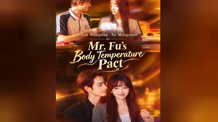 {INDO SUB} Gan Wangxing & Xu Mengyuan ~ Protokol Suhu Tubuh Tuan Fu