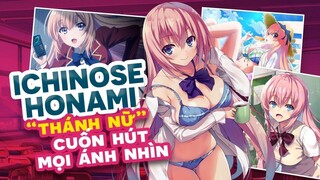 Săm Soi Ichinose Honami "Thánh Nữ Tâm Hồn Đẹp" Cuốn Hút Mọi Ánh Nhìn - Lớp Học Đề Cao Thực Lực p1