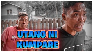 UTANG NI KUMPARE | SHOUTOUT TO THE END