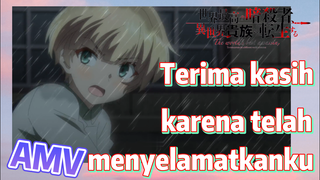 [Reincarnated Assassin]AMV |  Terima kasih karena telah menyelamatkanku