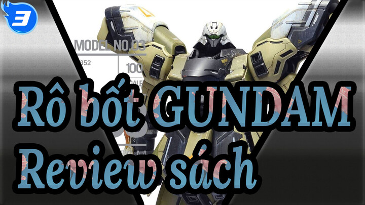 Rô,bốt,GUNDAM,|,Bản,mẫu,Số.03,Review,sách_3