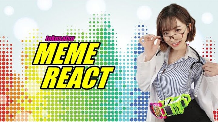 MEME RIEK IS BEK ! - Tokusatsu Meme React (BAHASA INDONESIA)