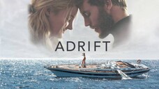 ADRIFT | FULL MOVIE | TAGALOG DUB