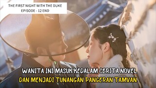 THE FIRST NIGHT WITH THE DUKE EPISODE - 12 END ● ALUR CERITA DARI WINFOKPOP