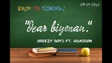 Dear Biyenan - Breezy Boys ft. Abaddon