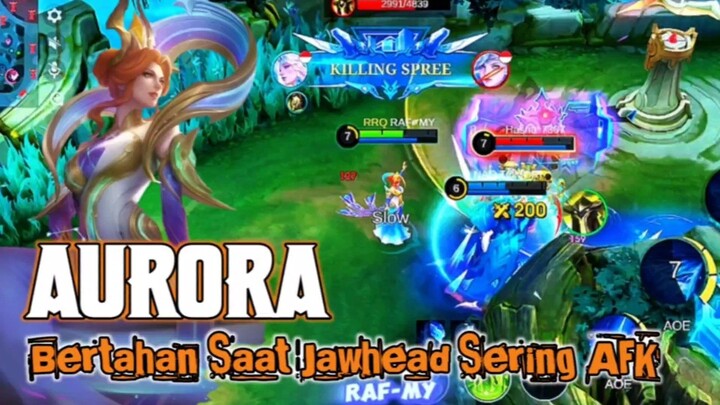 Gagal Epic Comeback Aurora Mobile Legends! Tetap Bertahan Walau Tim AFK dan Kalah!