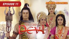 Vaishno Devi Episode 11 Bahasa Indonesia