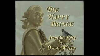 The Happy Prince (1996) (Stop Motion Puppet Animated Musical)