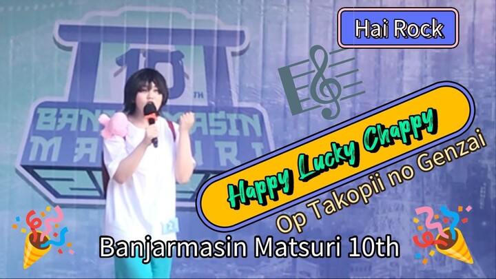 "Happy Lucky Chappy" Op Takopii no Genzai (Ano cover)
