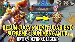 DETIK2 KE LEGEND SUPREME SUN MENGAMUK DARI MENIT AWAL 6 MENIT LANGSUNG END