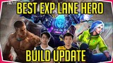 Best Exp Lane Hero & Build Update From FlapTzy & Edward / Mobile Legends 2021