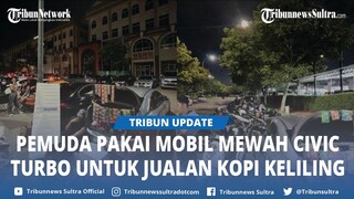 Viral Pedagang Kopi Keliling Gunakan Mobil Civic Turbo di Tangerang, Harga Minuman Mulai Rp 3 000