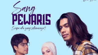 Sang Pewaris {Ep8}