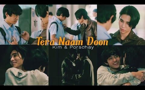 BL Kim & Porchay "Tera Naam Doon" 🎶 Hindi Song Mix ❤️ KinnPorsche