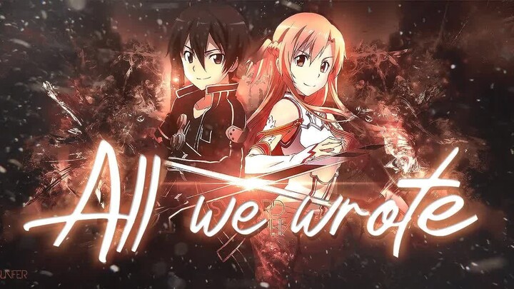 Sword Art Online [AMV] All We Wrote - Chills